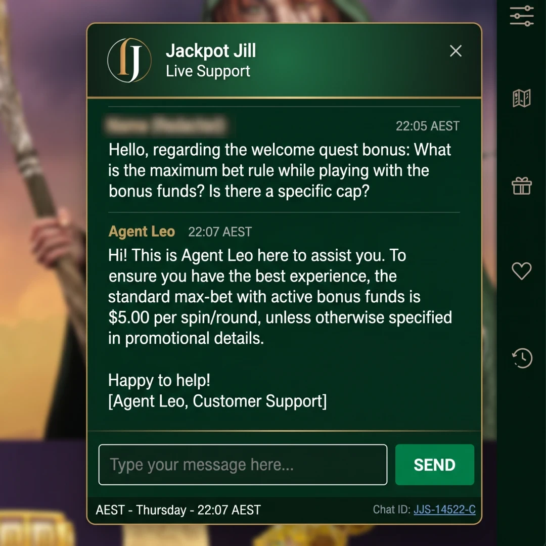 Casino Jill Jackpot live chat transcript at 22:07 AEST on a Thursday: question about the bonus max-bet rule sent at 22:05, agent response at 22:07, player name redacted.